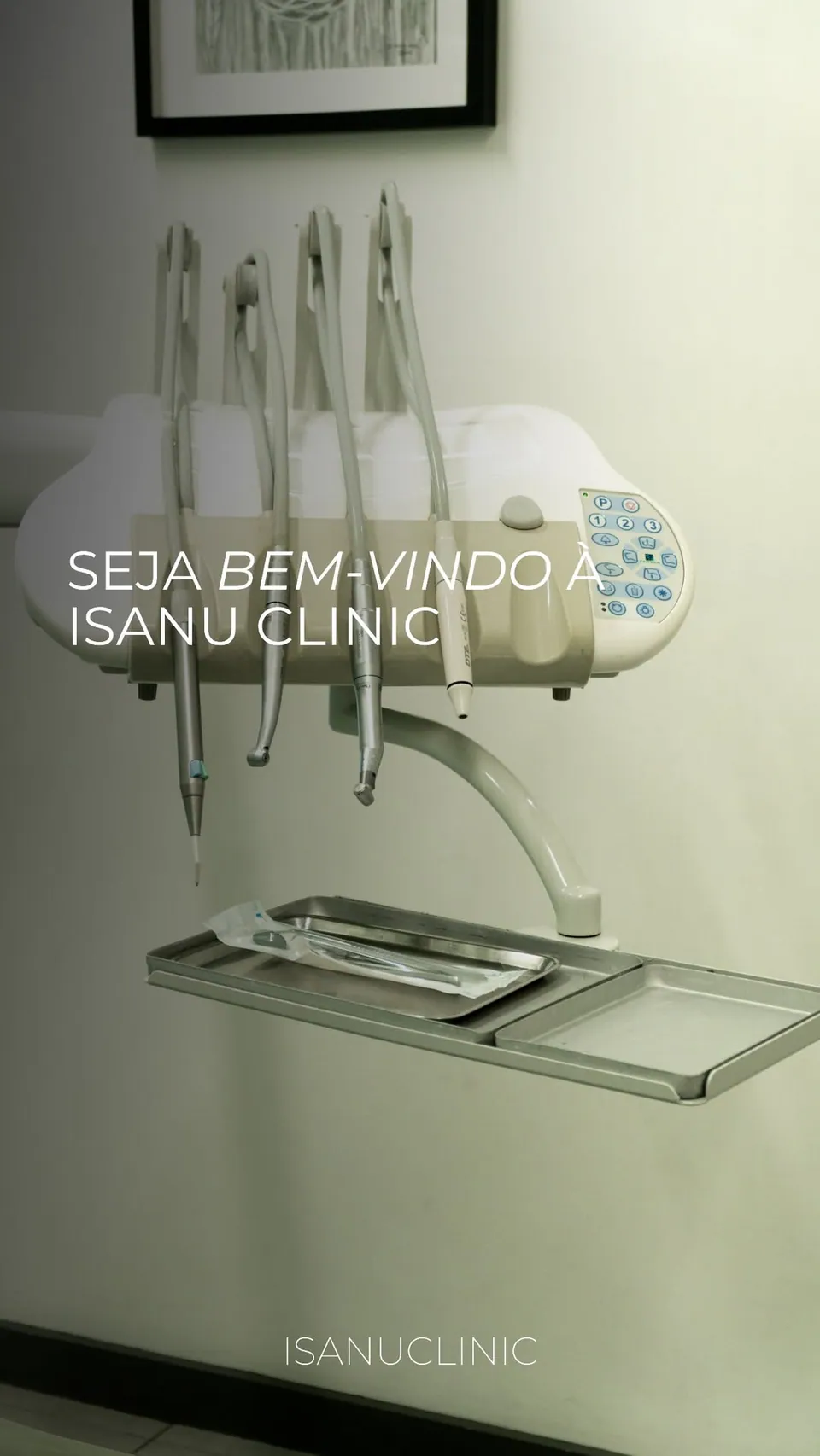 Equipamento de um consultório dentário da Isanu Clinic